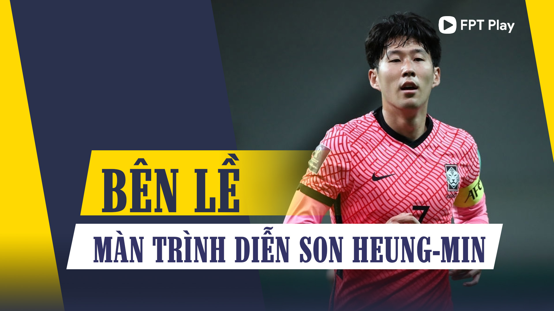 Màn trình diễn Son Heung min Iraq Hàn Quốc FPT Play