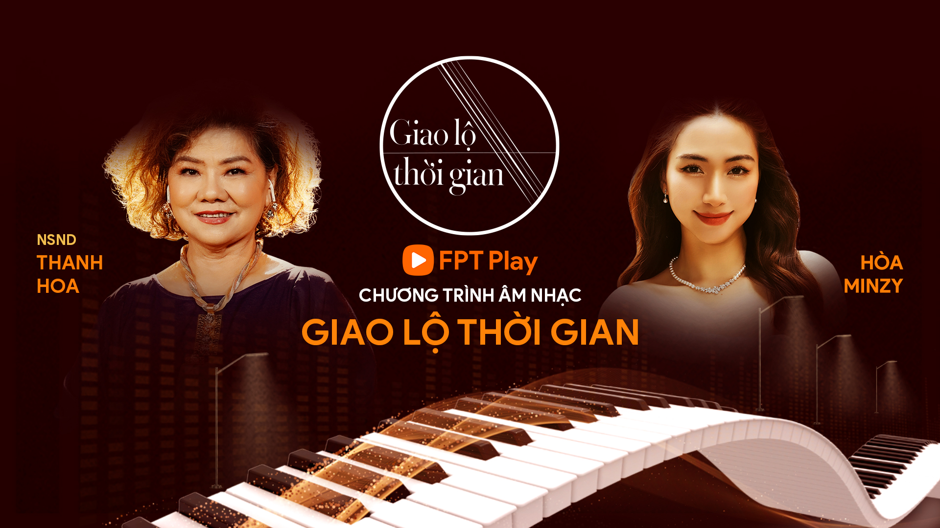 Giao Lộ Thời Gian NSND Thanh Hoa Hòa Minzy FPT Play