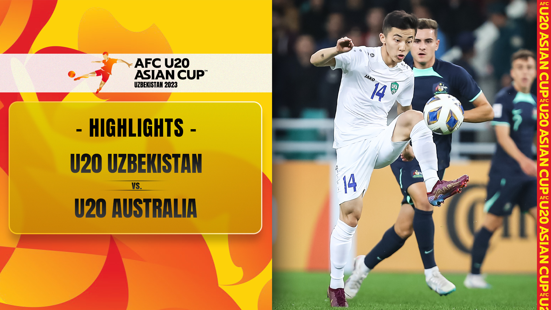 U20 Uzbekistan U20 Australia Highlights FPT Play