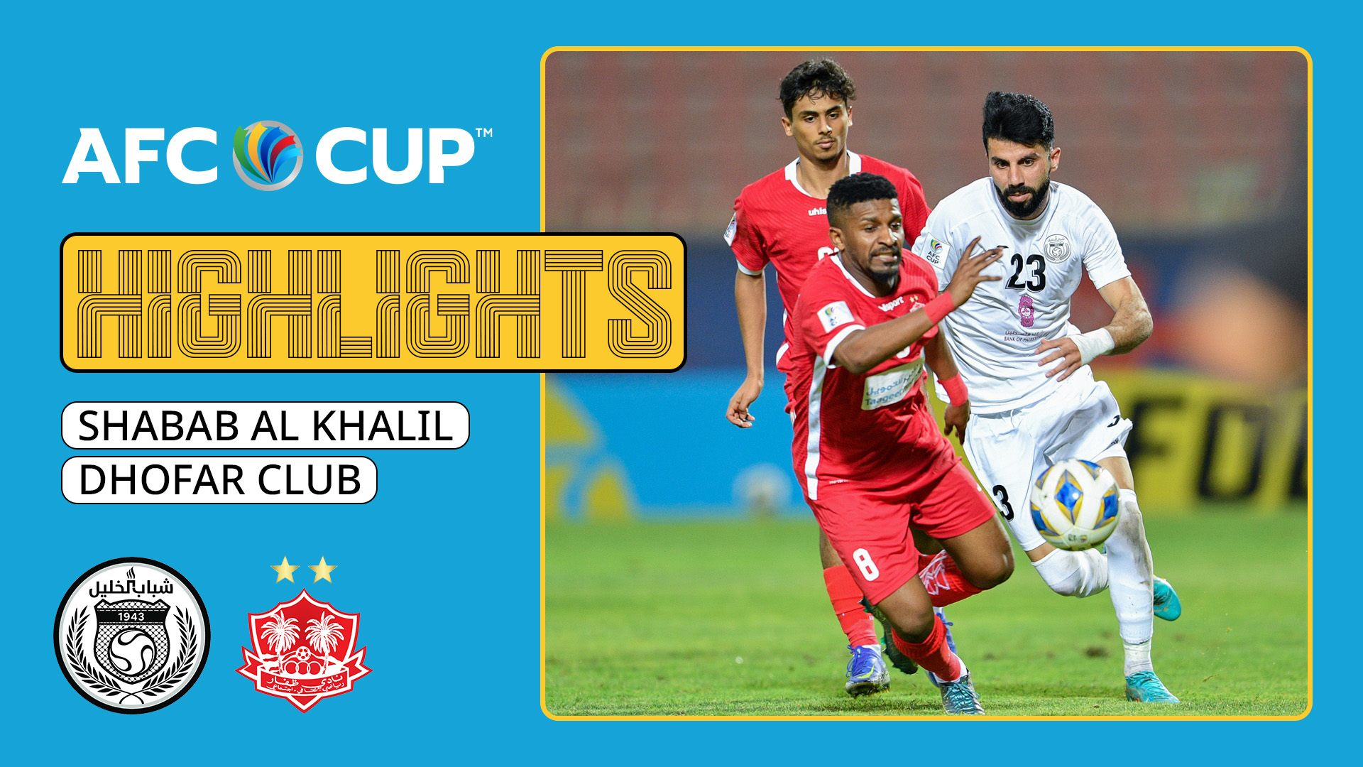 Shabab Al Khalil - Dhofar Club | Chủ nhà gây thất vọng - Highlights | FPT  Play