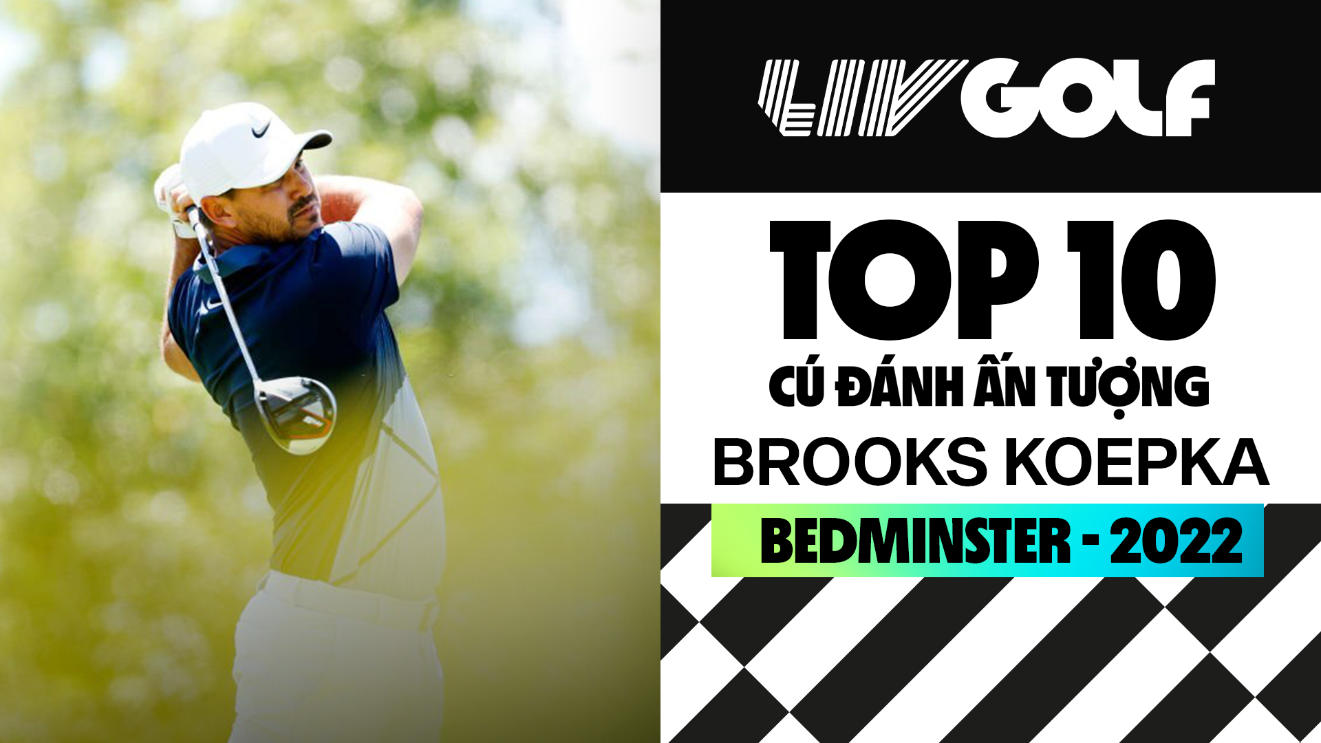 Top 10 cú đánh ấn tượng của Brooks Koepka tại Bedminster FPT Play