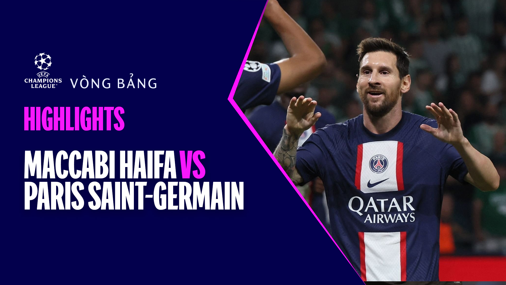 Maccabi Haifa - Paris Saint-Germain Highlights | FPT Play