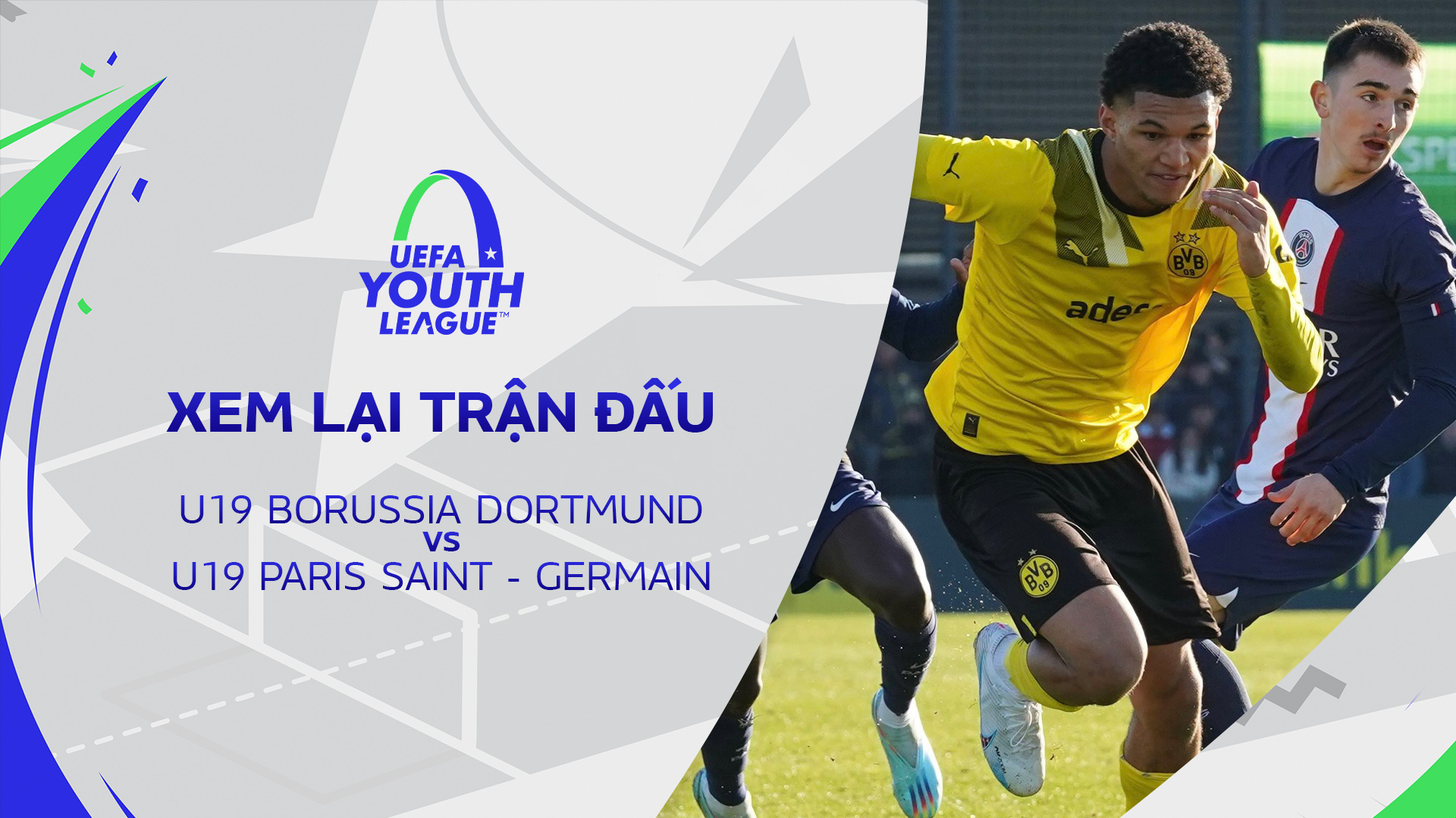 U19 Borussia Dortmund U19 Paris Saint Germain FPT Play