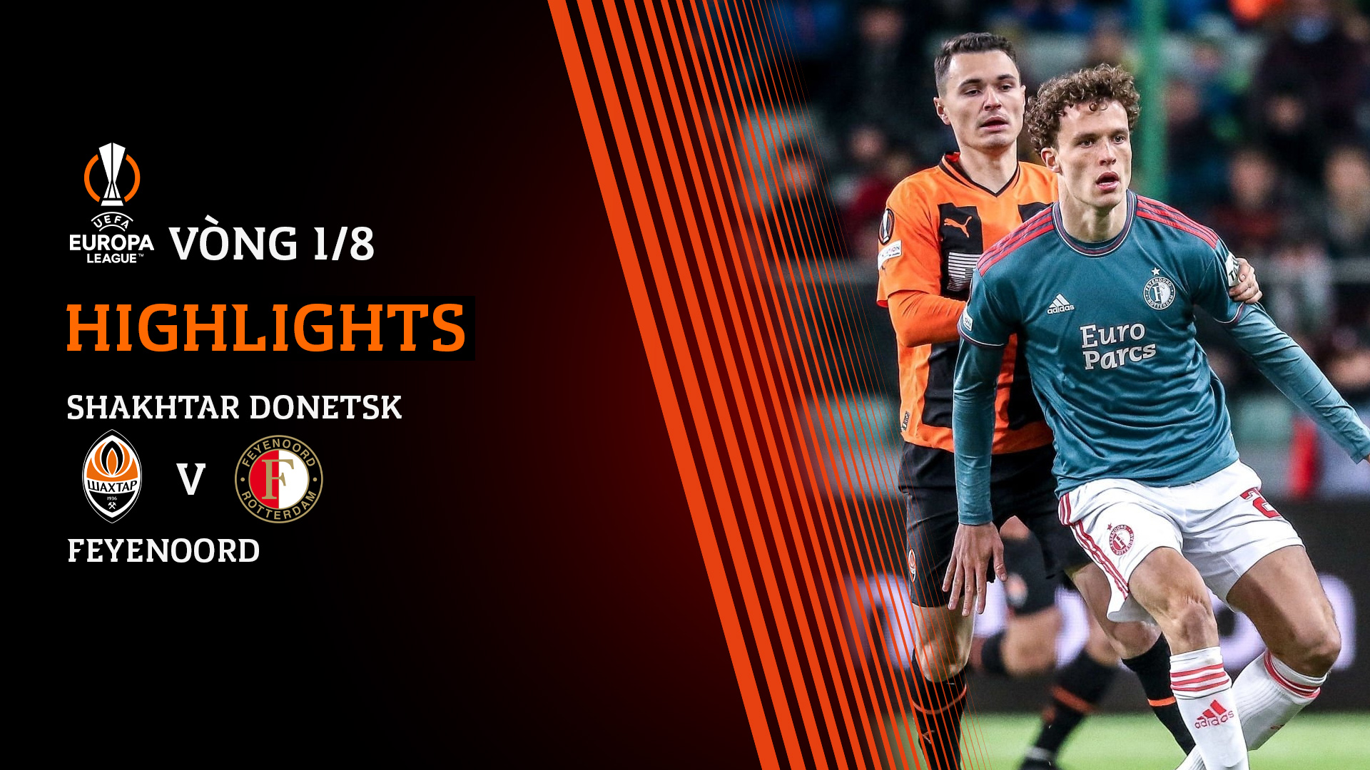 Shakhtar Feyenoord Highlights FPT Play