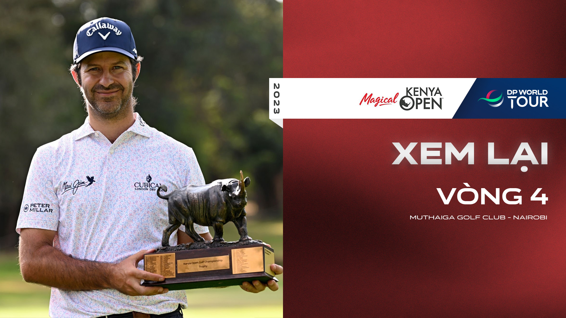 Magical Kenya Open 2023 Vòng 4 FPT Play