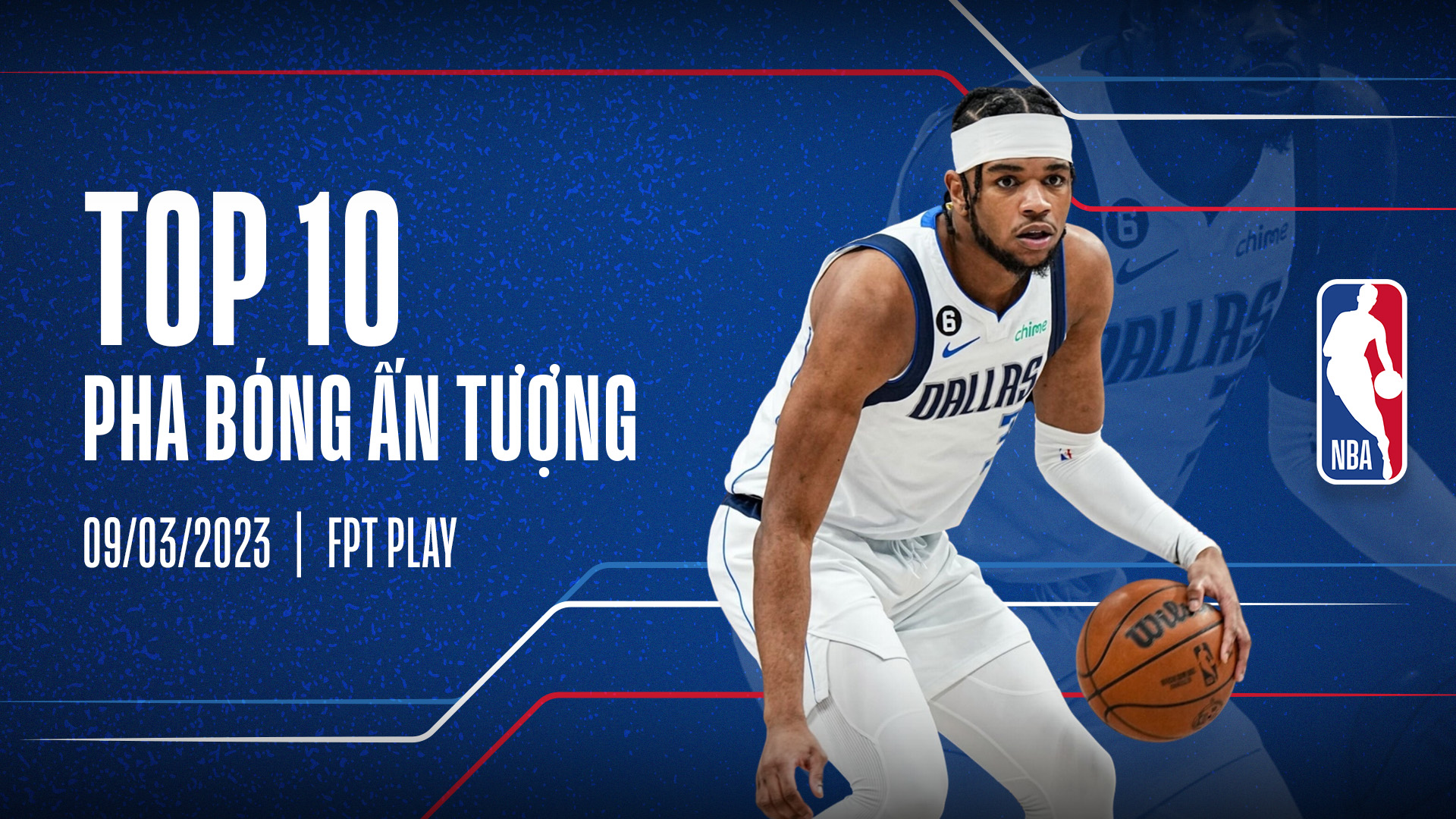Top 10 pha bóng ấn tượng 09/03/2023 FPT Play
