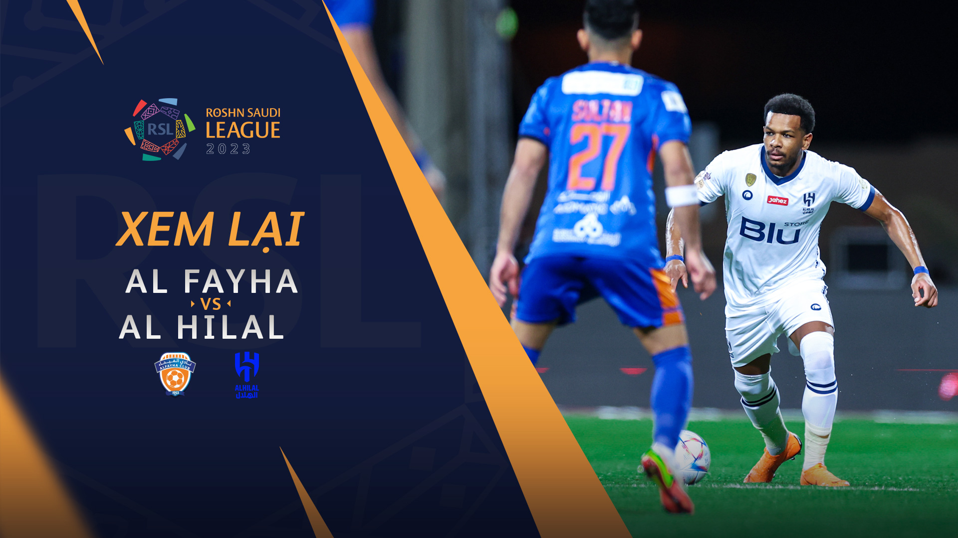 Al Fayha Al Hilal FPT Play Al Fayha Al Hilal FPT Play