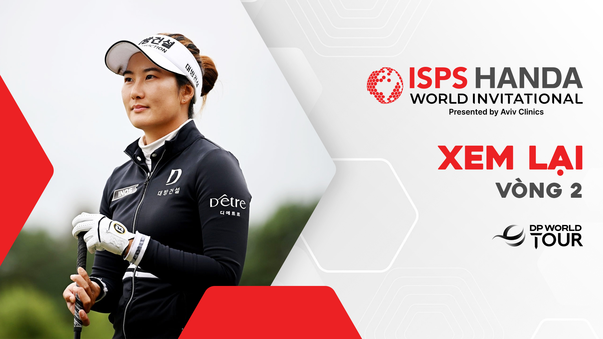 ISPS Handa World Invitational 2023 - Vòng 2 | FPT Play