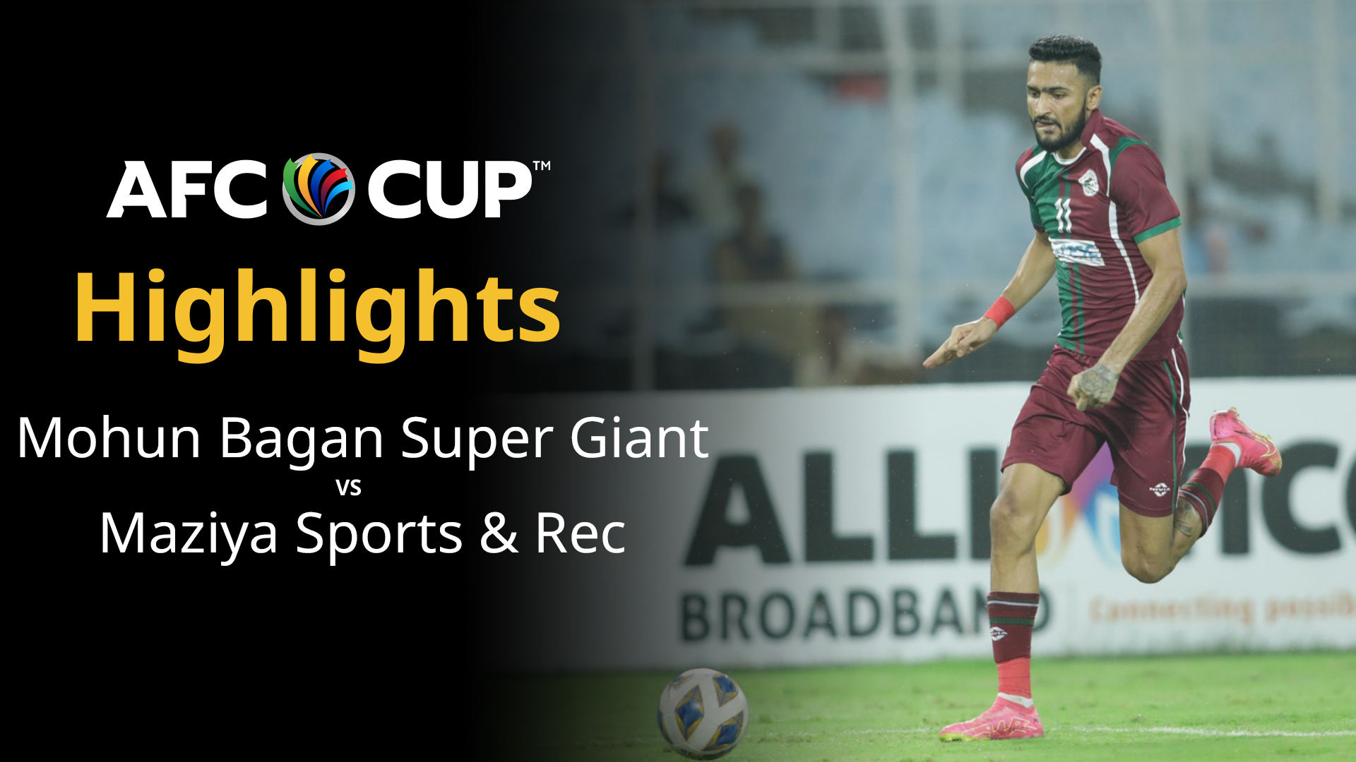 Mohun Bagan Super Giant - Maziya Sports & Rec Highlights | FPT Play