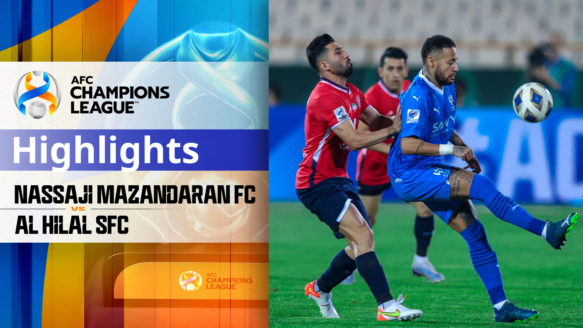 Nassaji Mazandaran FC - Al Hilal SFC Highlights | FPT Play