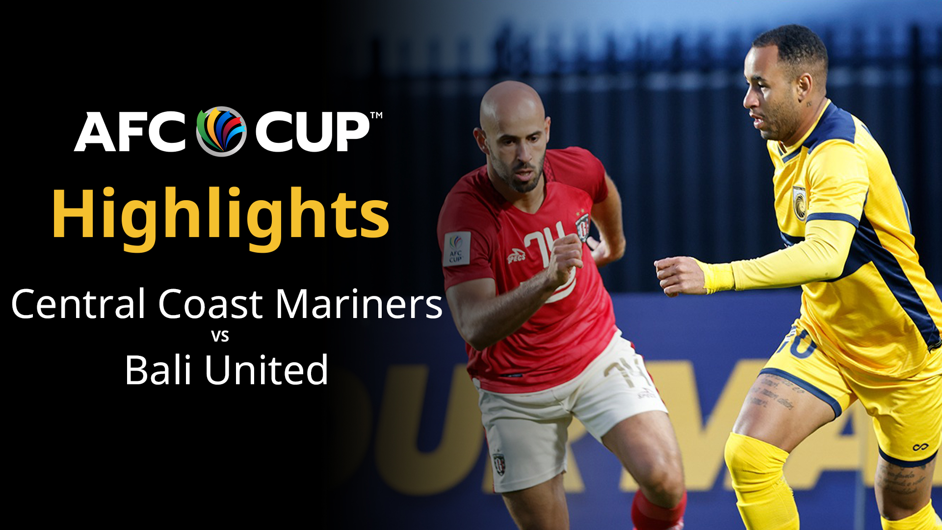 Central Coast Mariners Bali United Highlights FPT Play