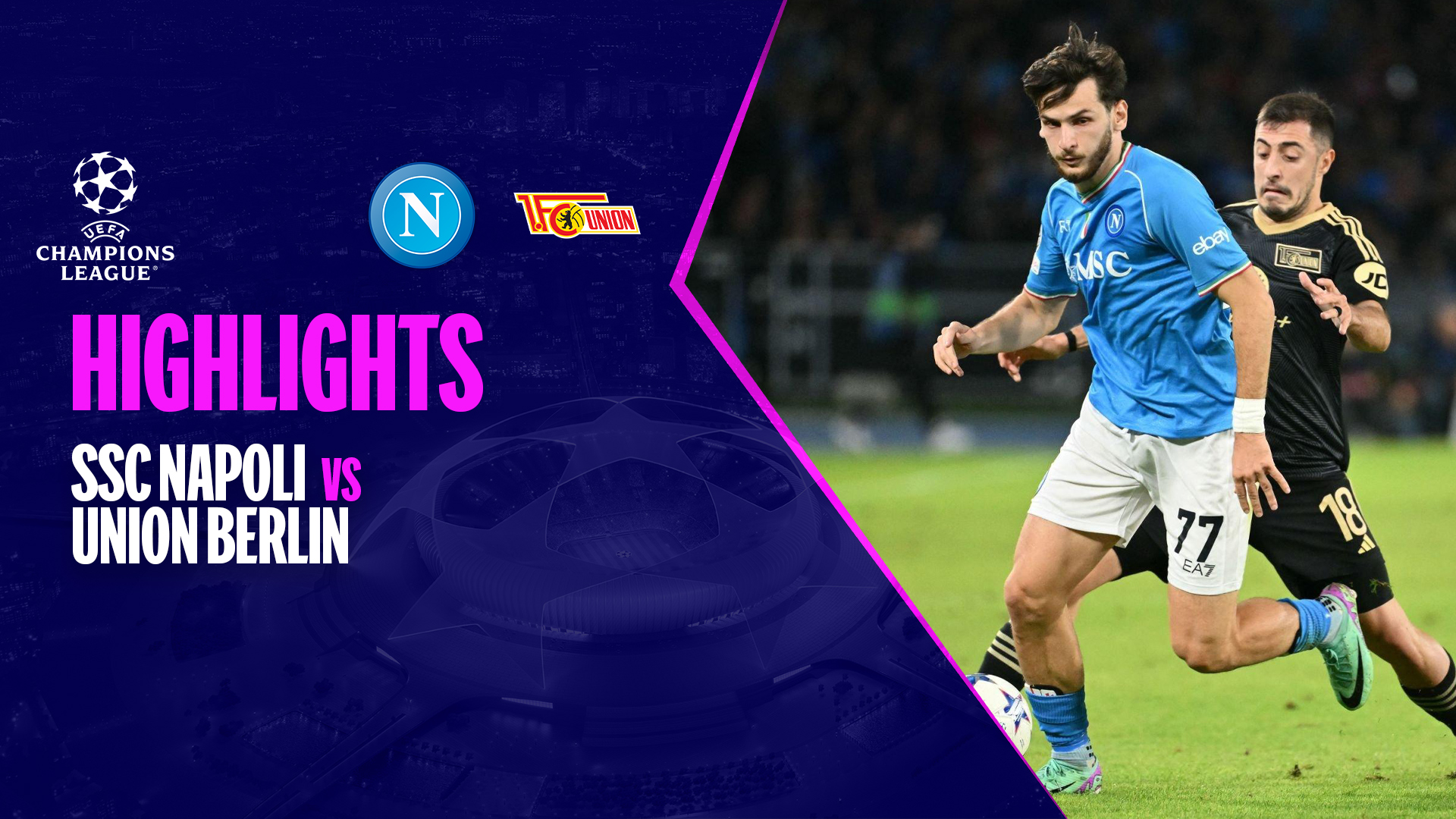 SSC Napoli - Union Berlin Highlights | FPT Play