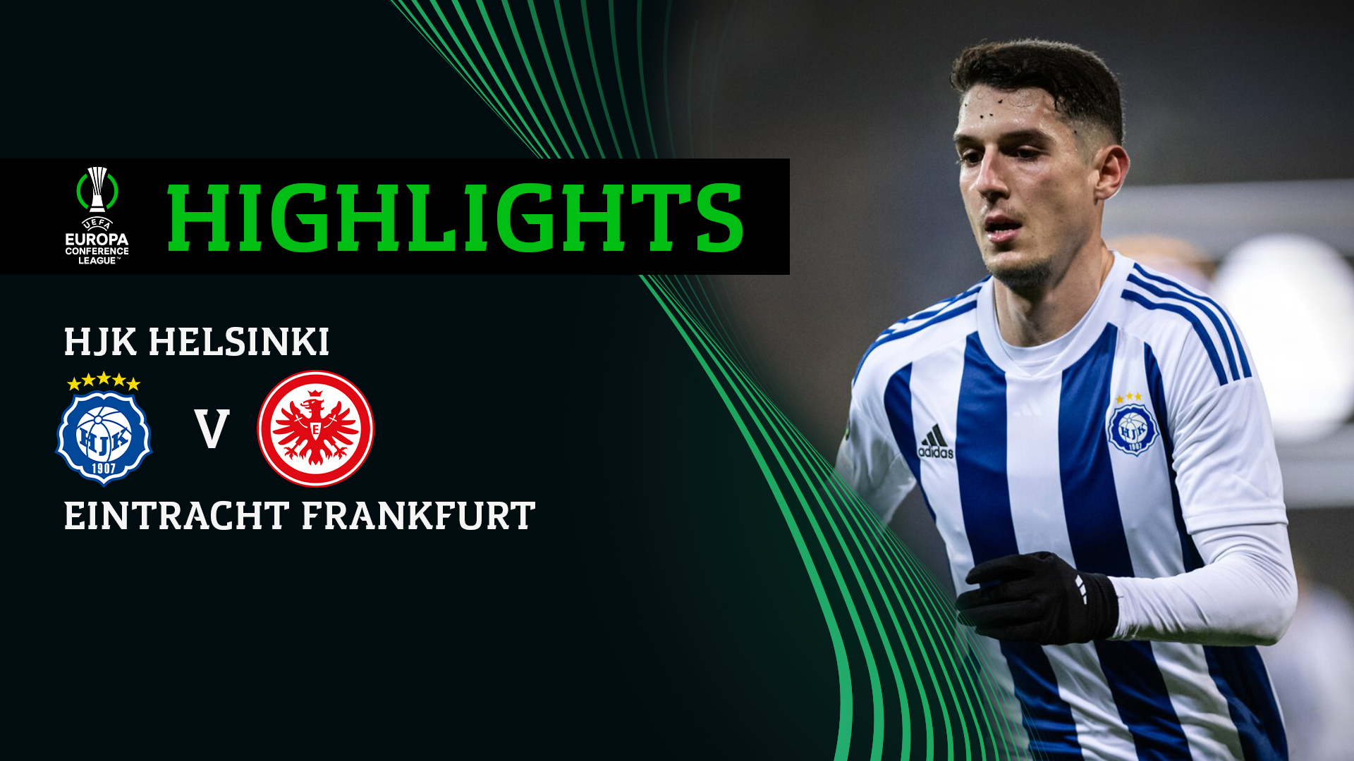 HJK Helsinki - Eintracht Frankfurt Highlights | FPT Play