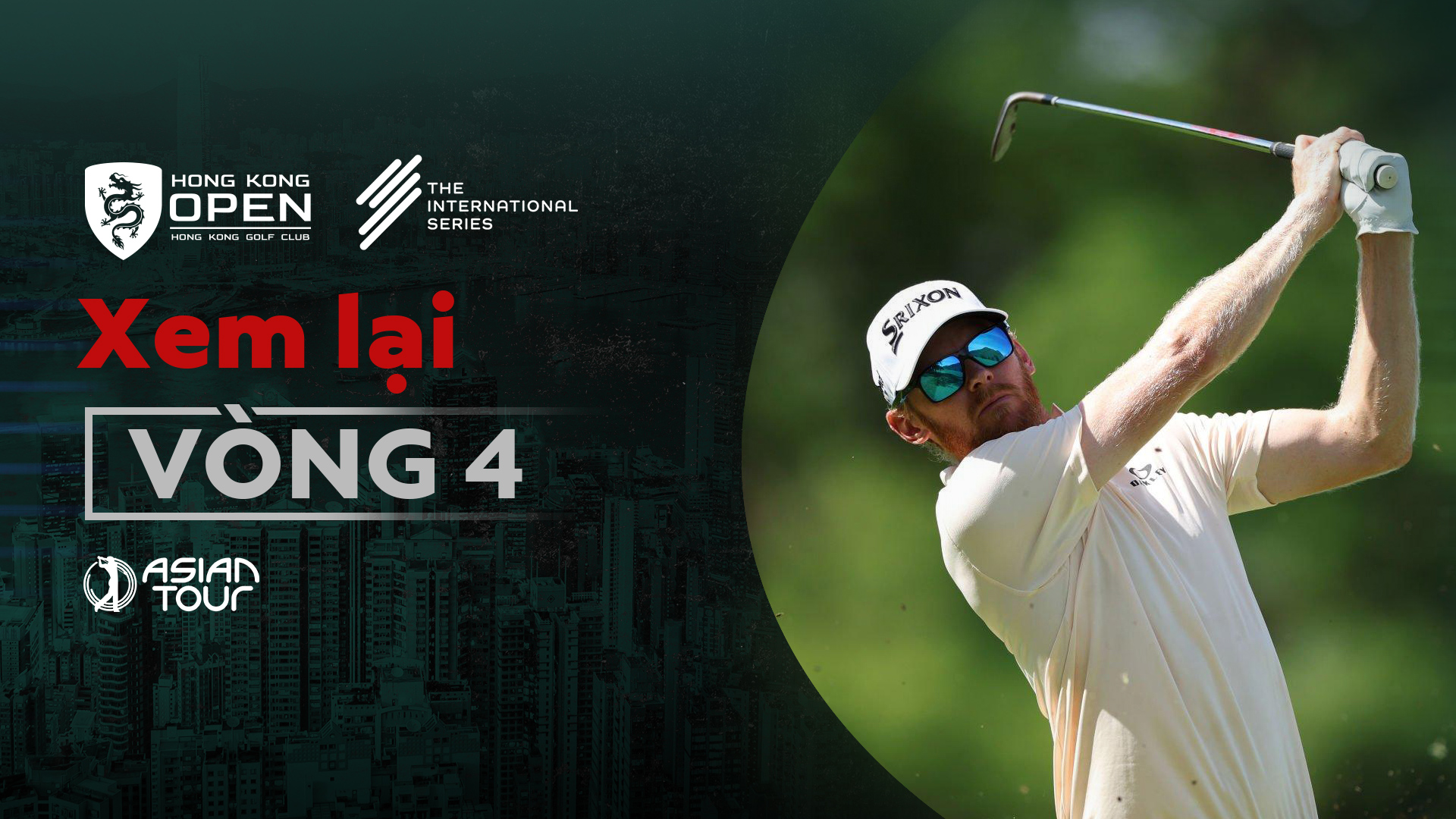 Golf Asian Tour Hong Kong Open 2023 Vòng 4 FPT Play