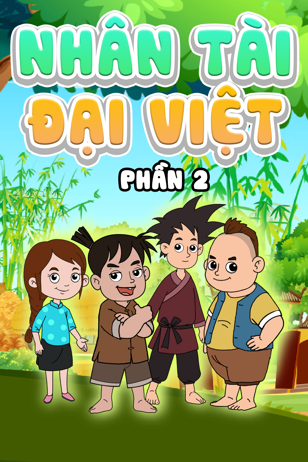 Nh&acirc;n T&agrave;i Đại Việt (Phần 2)