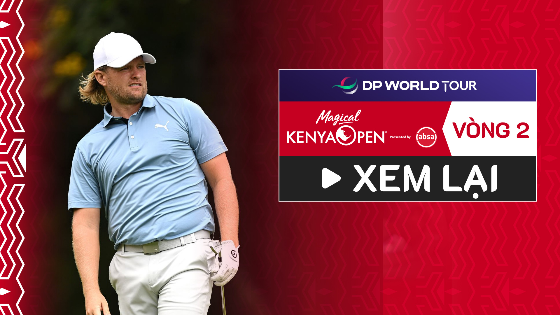 Golf DP World Tour Magical Kenya Open 2024 Vòng 2 FPT Play