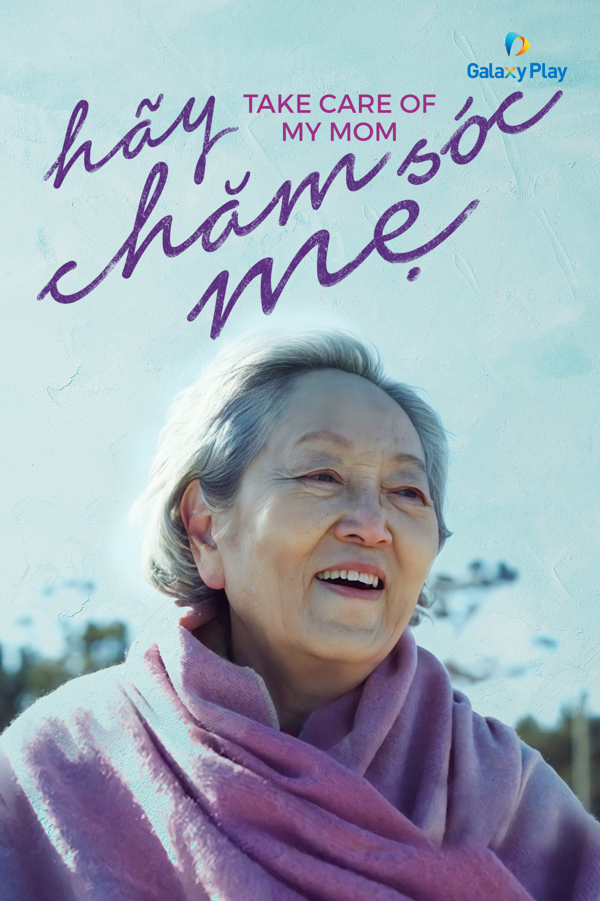 Hãy Chăm Sóc Mẹ