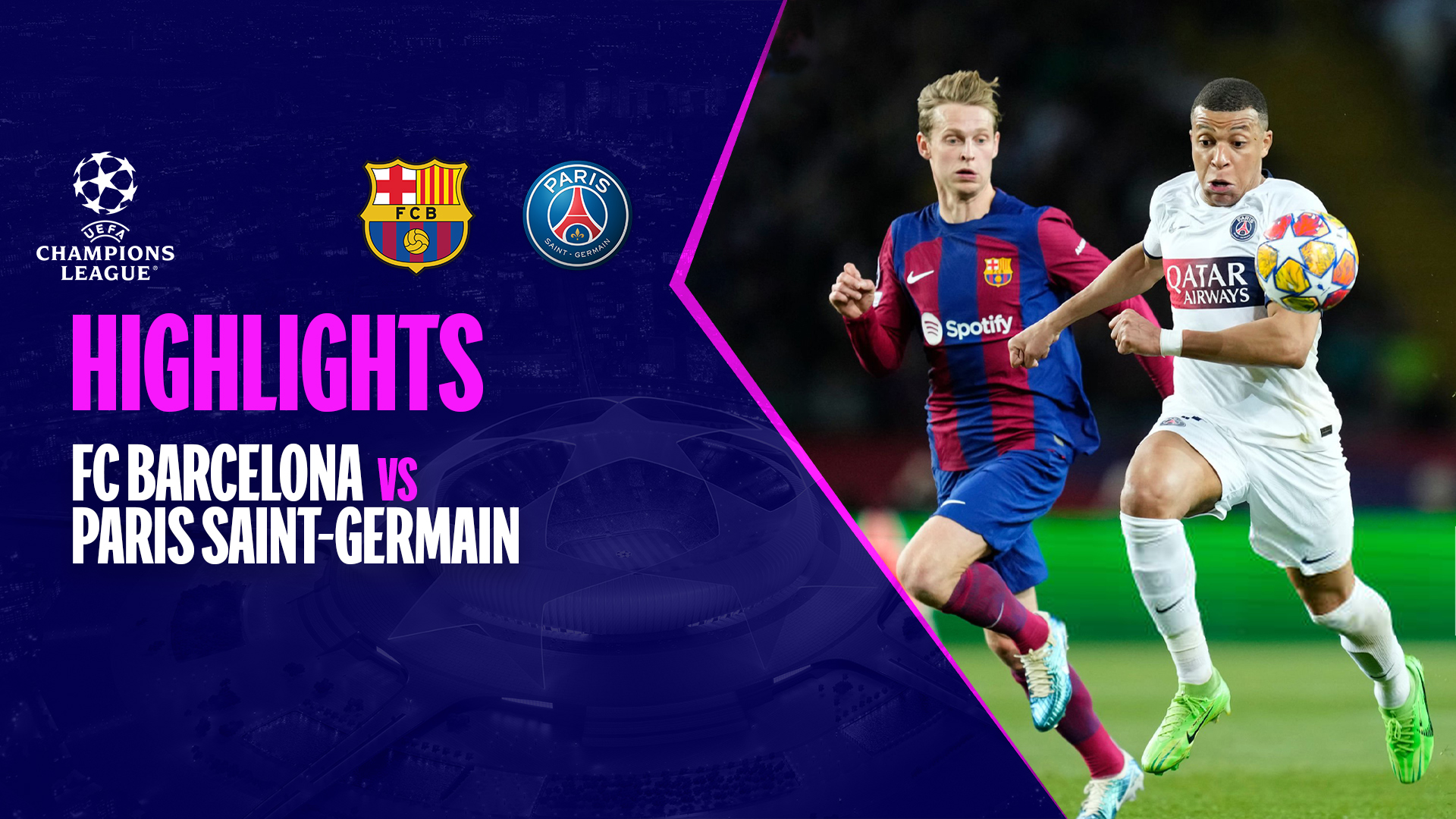 FC Barcelona - Paris Saint-Germain Highlights | FPT Play