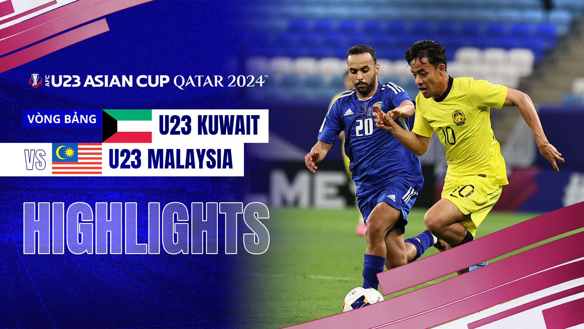 U23 Kuwait - U23 Malaysia Highlights | FPT Play