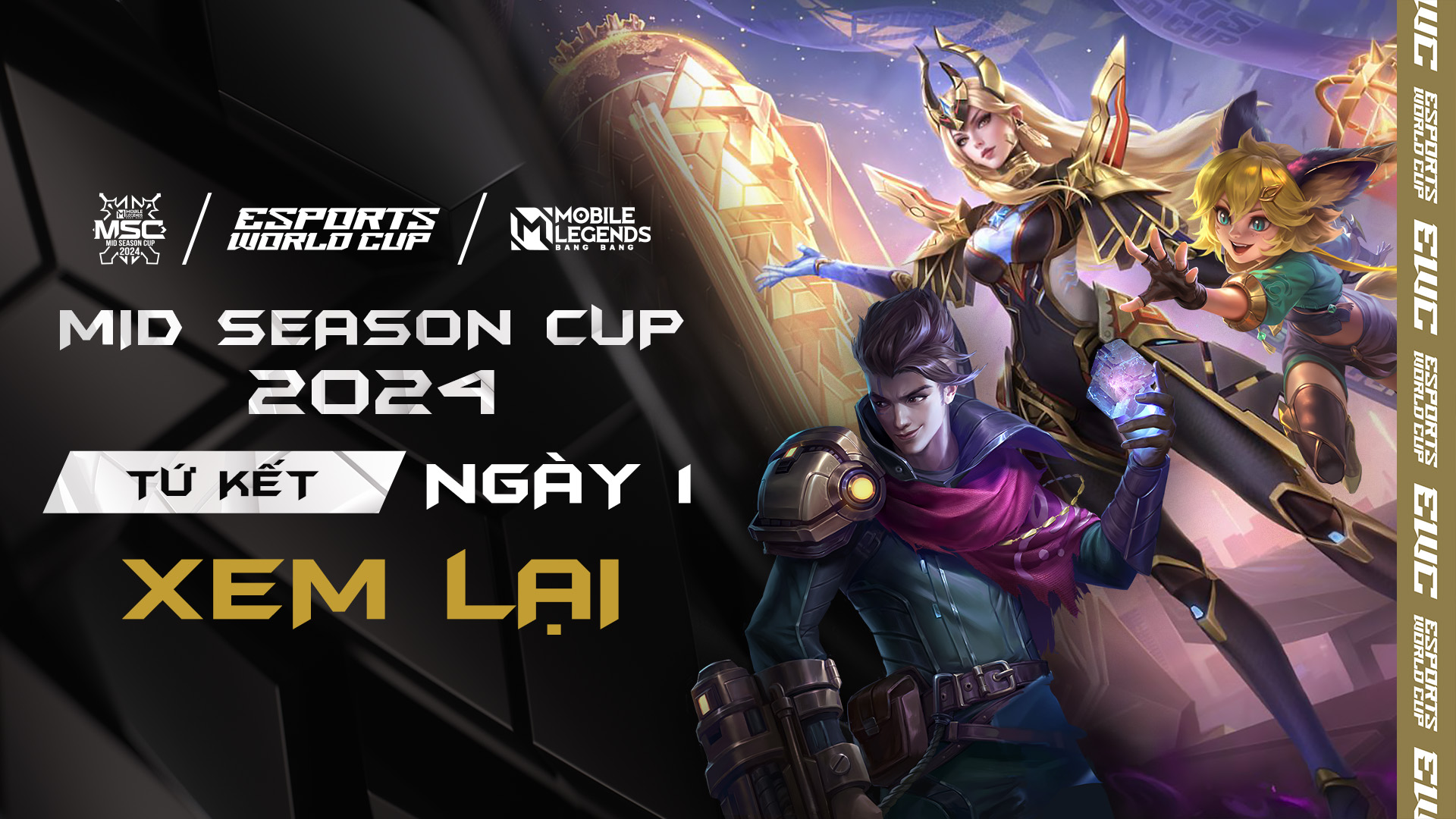 MLBB Mid Season Cup 2024: Vòng Tứ Kết - Ngày 10/7 | FPT Play