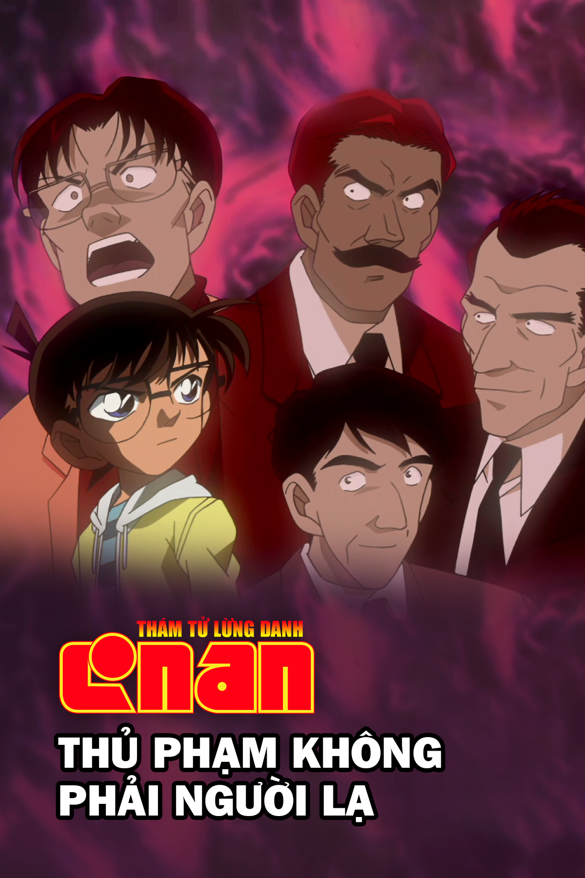 Thám Tử Lừng Danh Conan: Thủ Phạm Không Phải Người Lạ