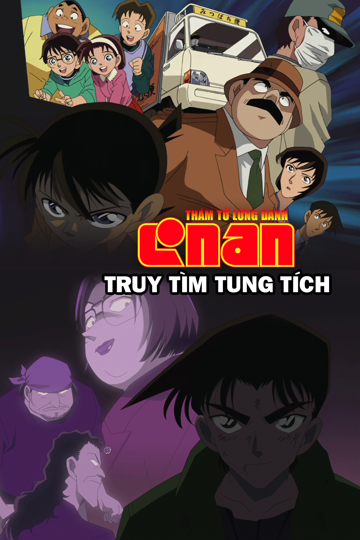 Thám Tử Lừng Danh Conan: Truy Tìm Tung Tích
