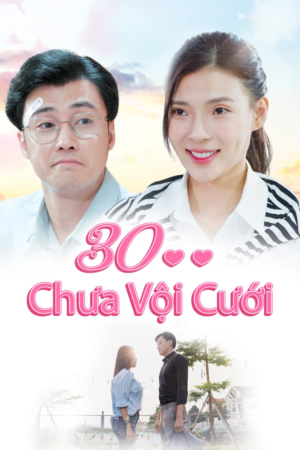 30 Chưa Vội Cưới