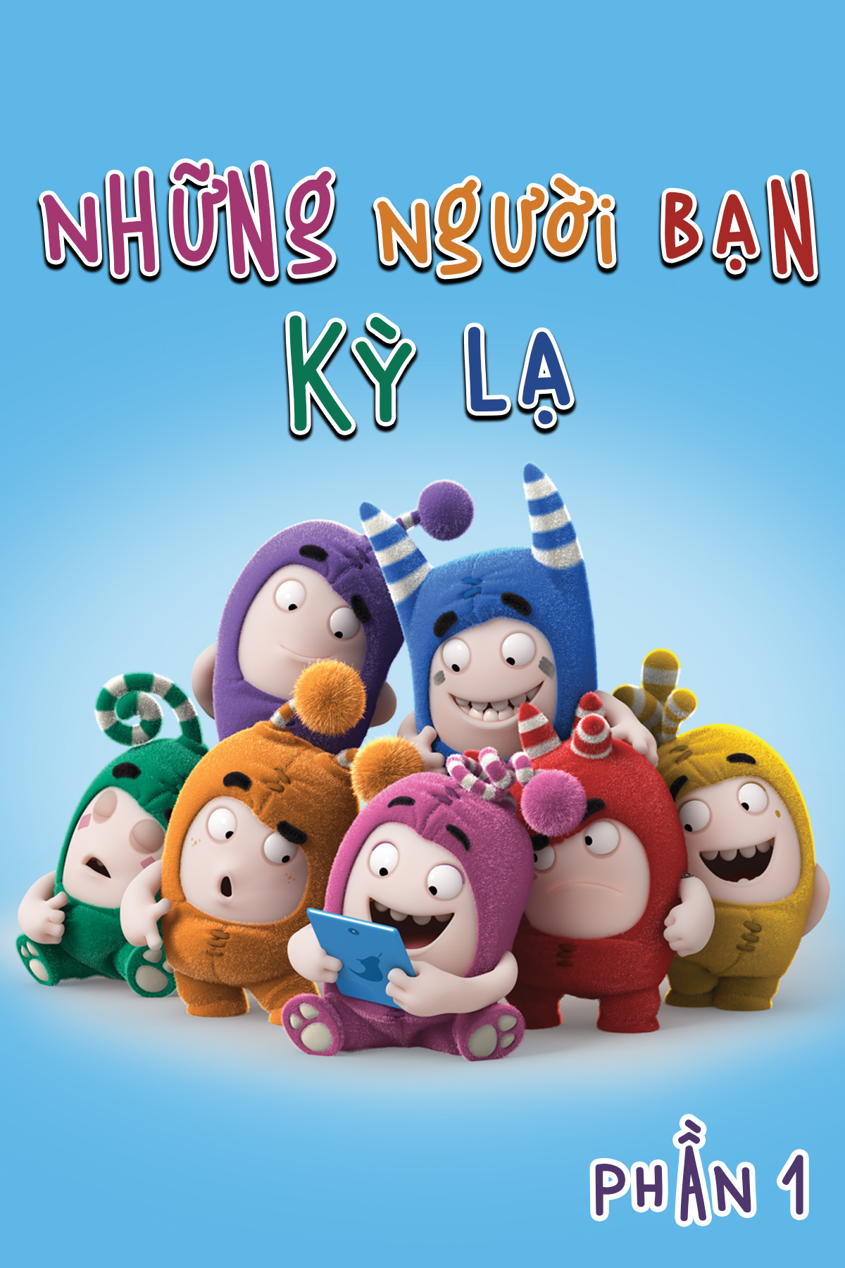 Những Người Bạn Kỳ Lạ (Phần 1)