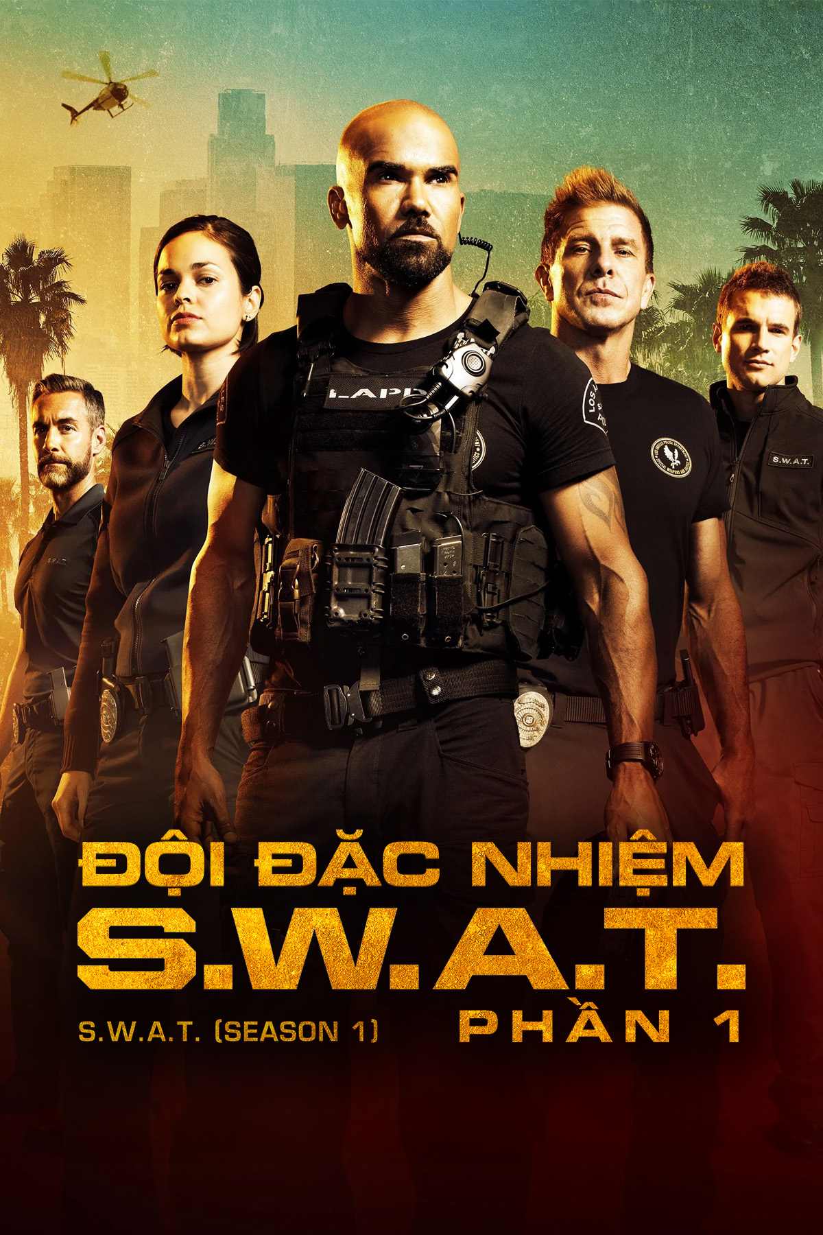 Đội Đặc Nhiệm SWAT (Phần 1)