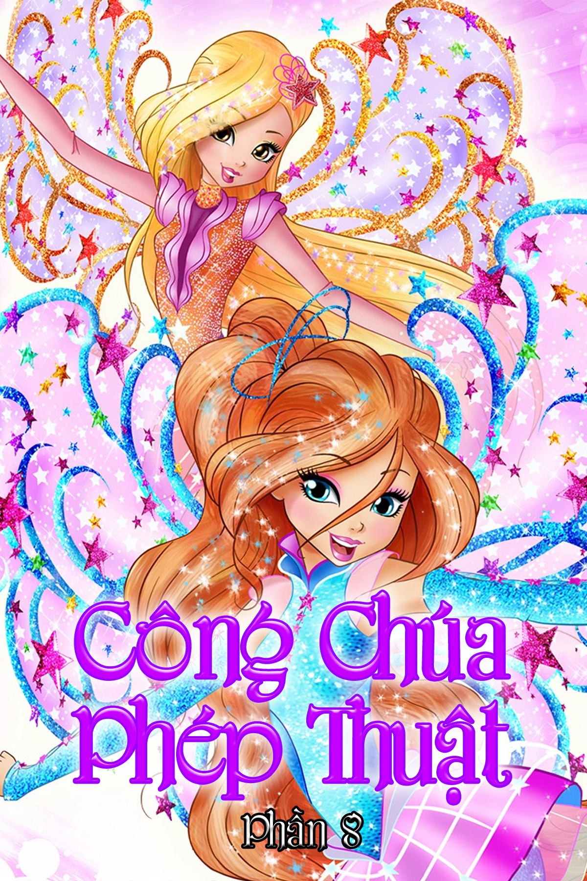 Công Chúa Phép Thuật (Phần 8)