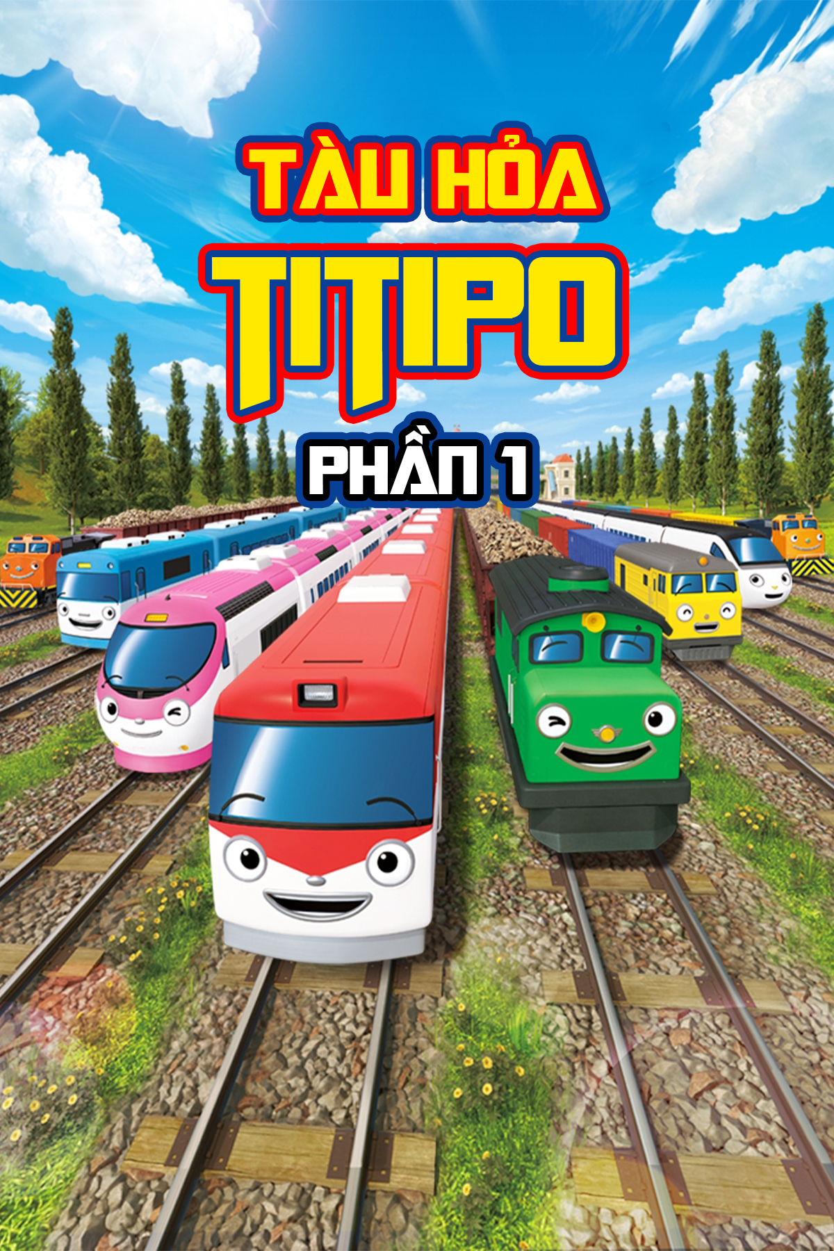Tàu Hỏa Titipo (Phần 1)
