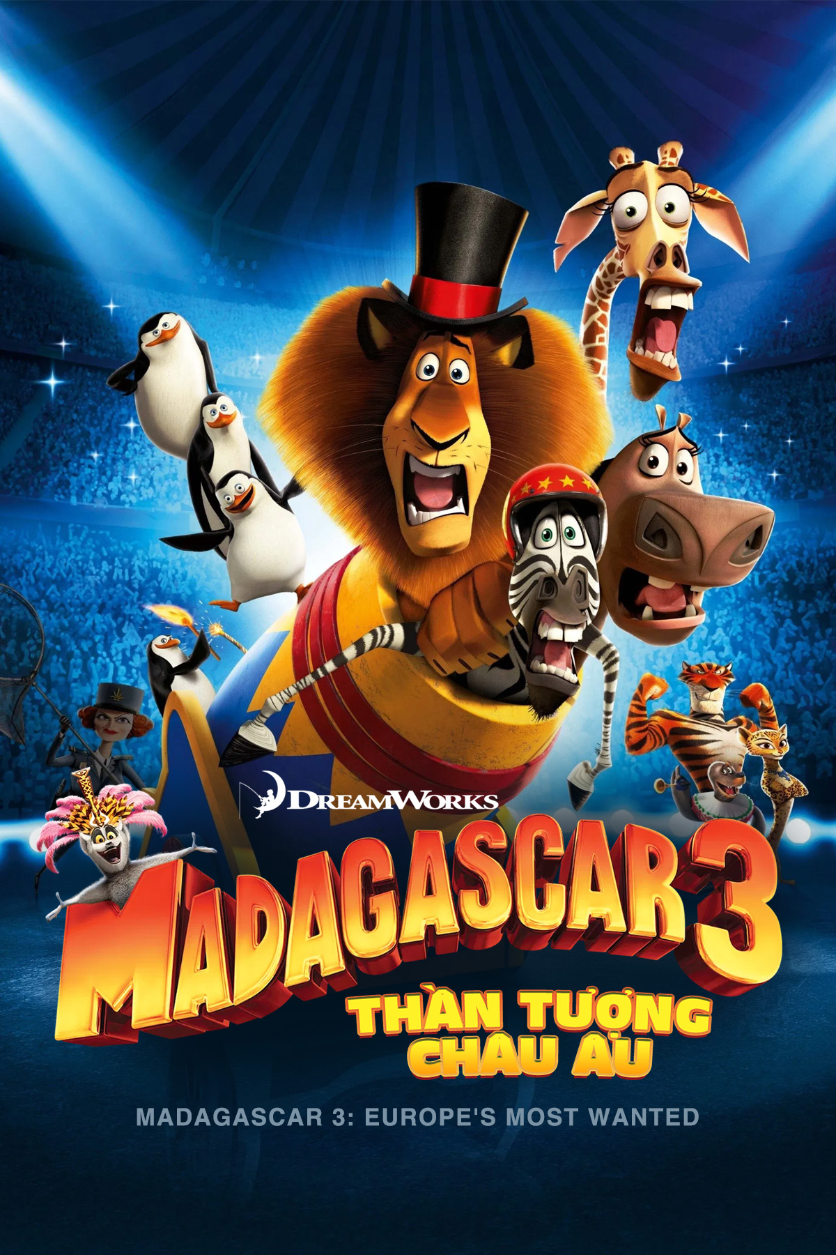 Madagascar 3: Thần Tượng Ch&acirc;u &Acirc;u