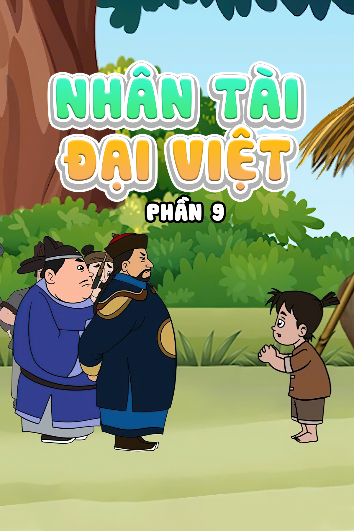 Nh&acirc;n T&agrave;i Đại Việt (Phần 9)
