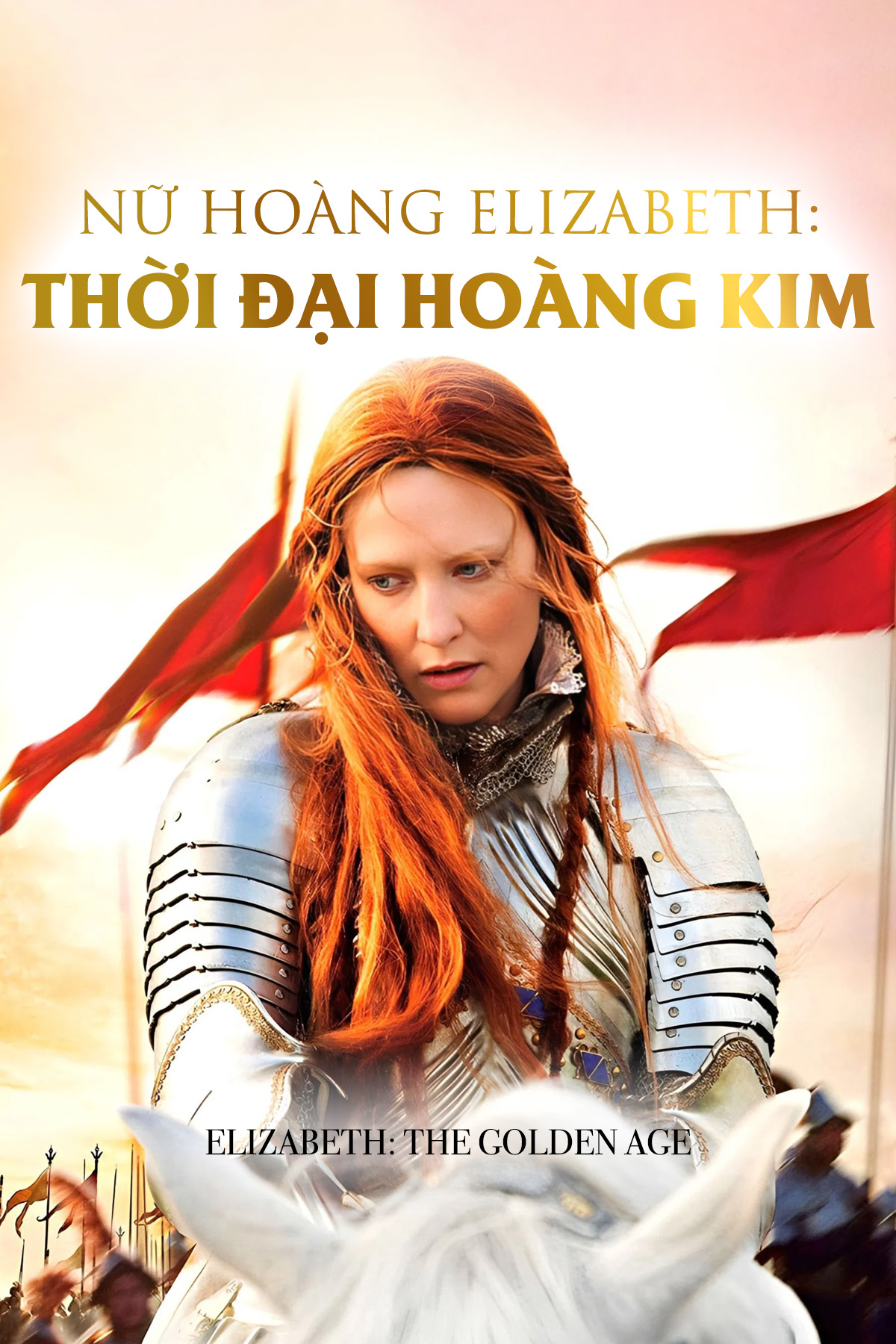 Nữ Ho&agrave;ng Elizabeth: Thời Đại Ho&agrave;ng Kim