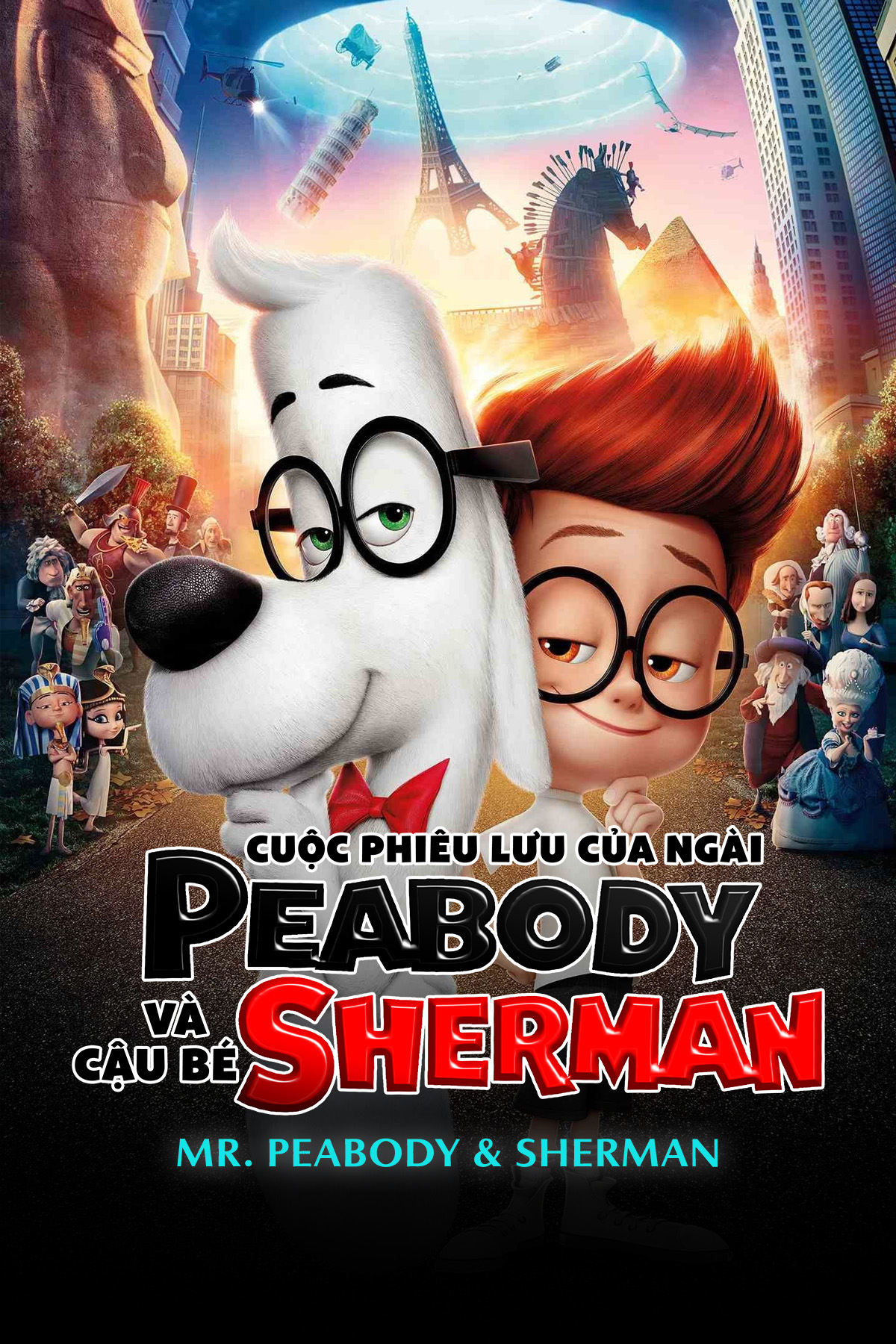 Cuộc Phiêu Lưu Của Ngài Peabody Và Cậu Bé Sherman