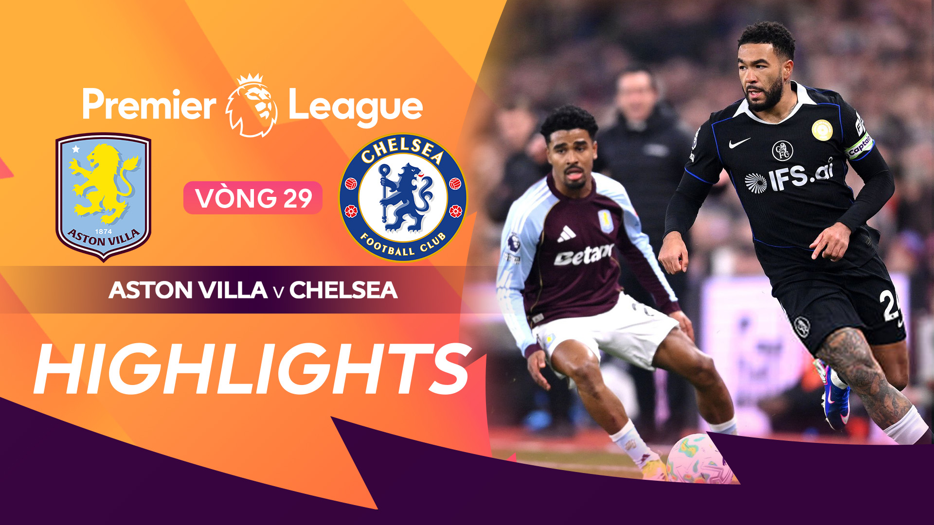 Aston Villa - Chelsea Highlights