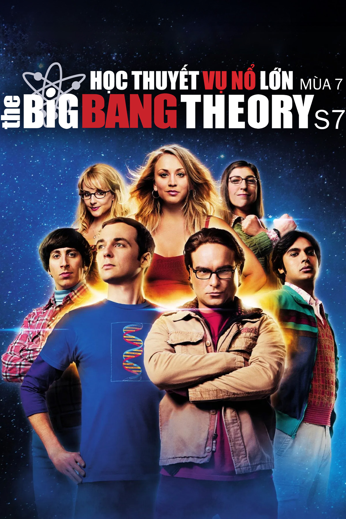 Học Thuyết Vụ Nổ Lớn - M&ugrave;a 7
