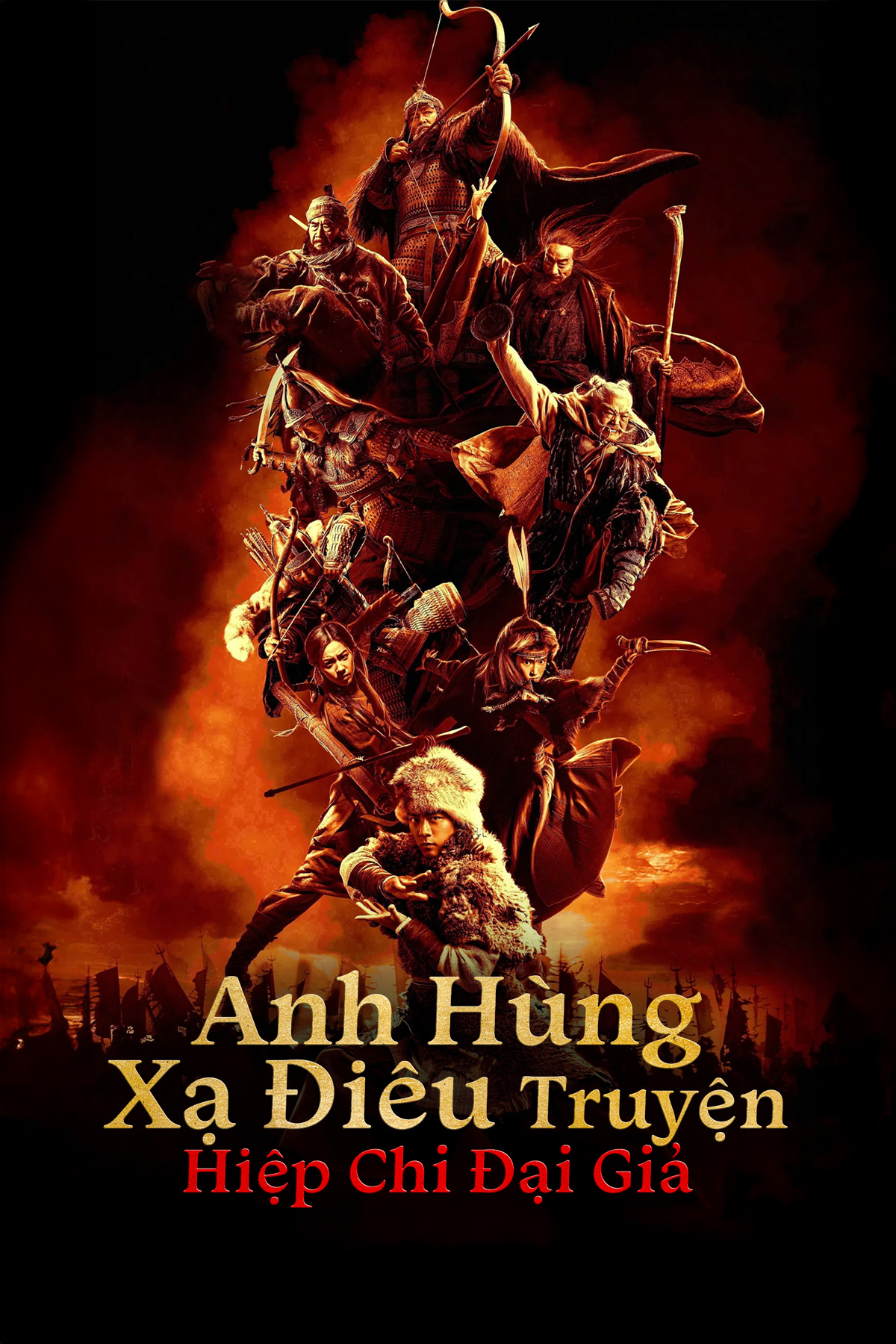 Anh H&ugrave;ng Xạ Đi&ecirc;u Truyện: Hiệp Chi Đại Giả