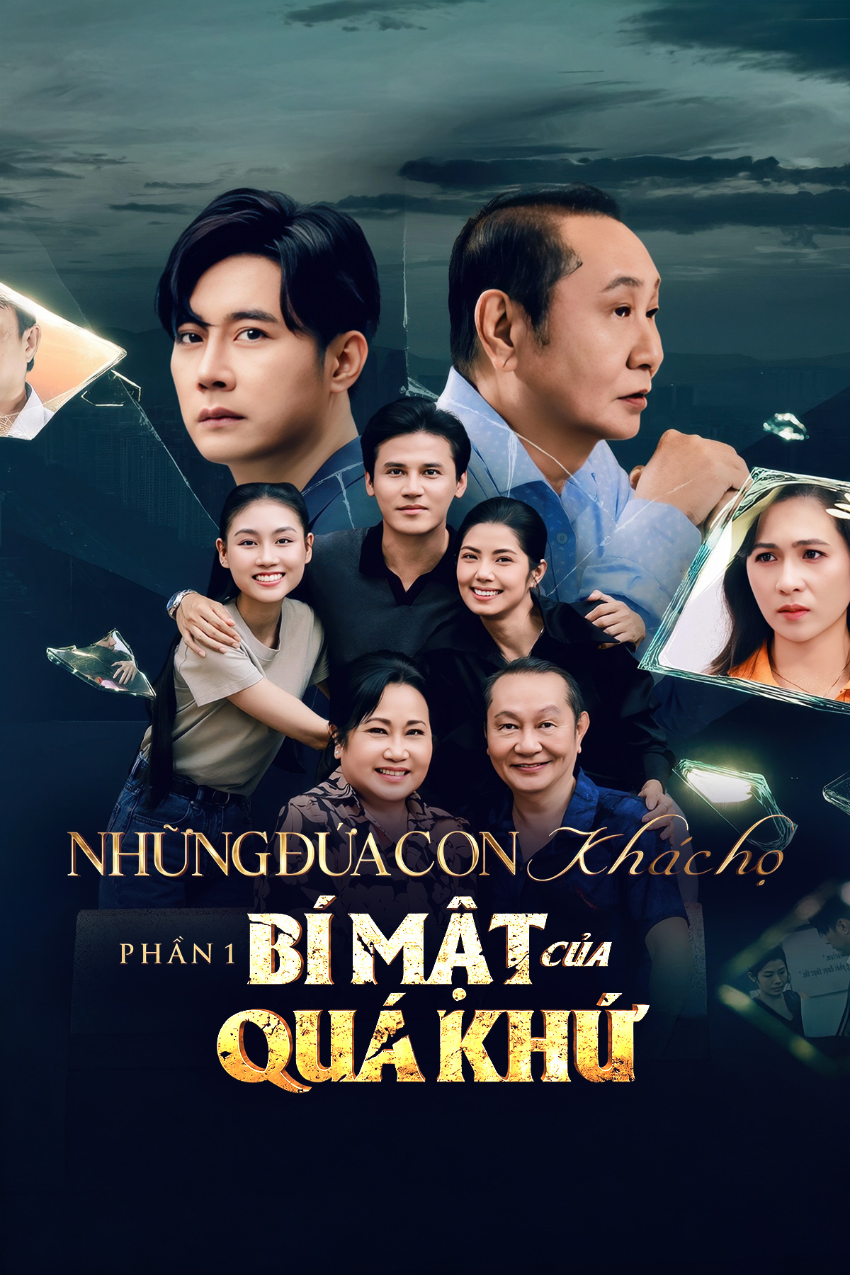 Những Đứa Con Kh&aacute;c Họ - Phần 1: B&iacute; Mật Của Qu&aacute; Khứ