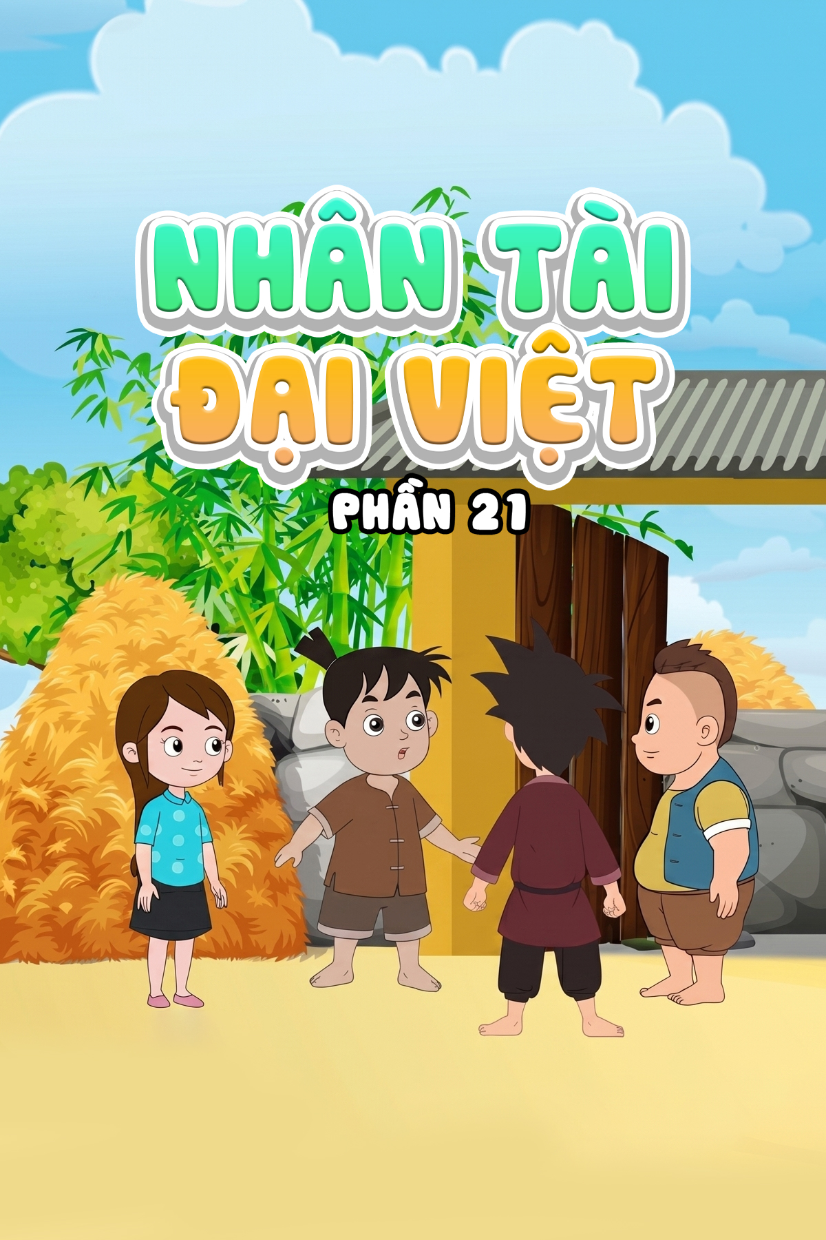 Nh&acirc;n T&agrave;i Đại Việt (Phần 21)