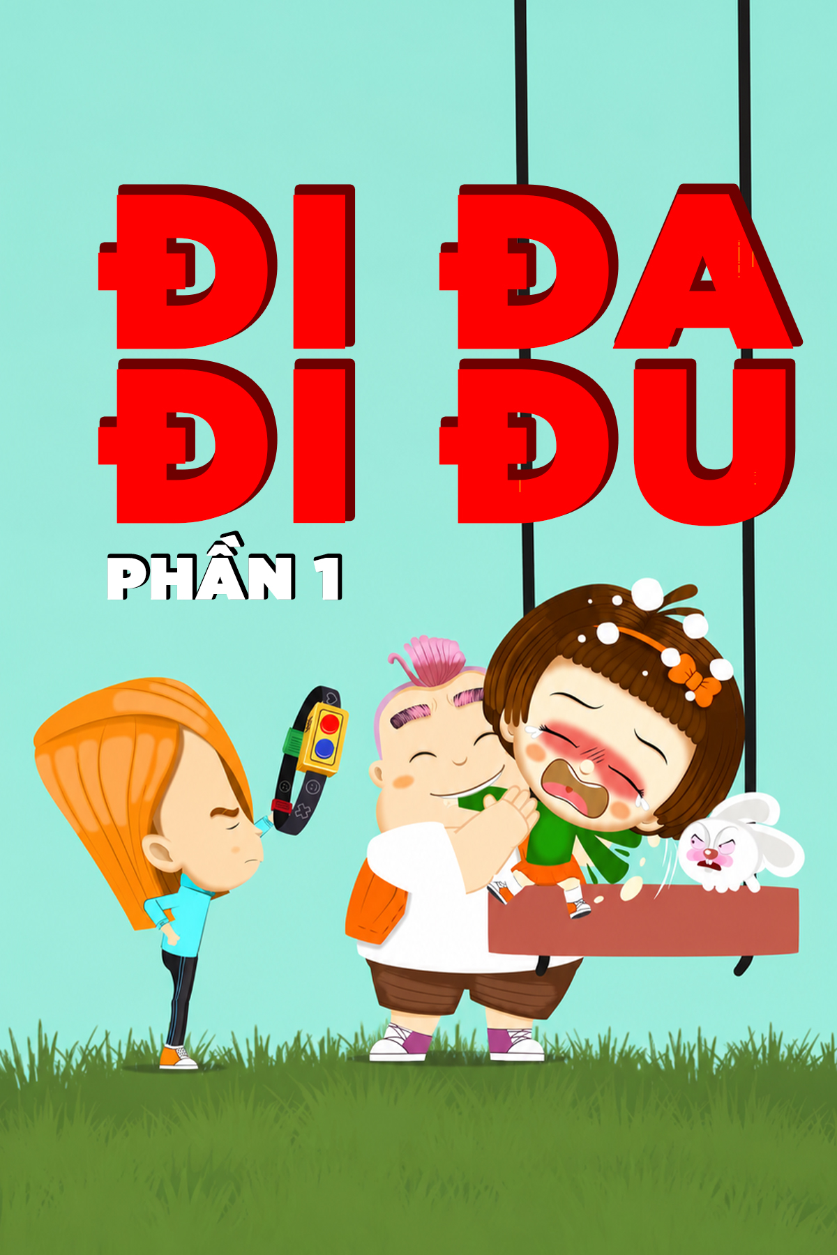 Đi Đa Đi Đu (Phần 1)