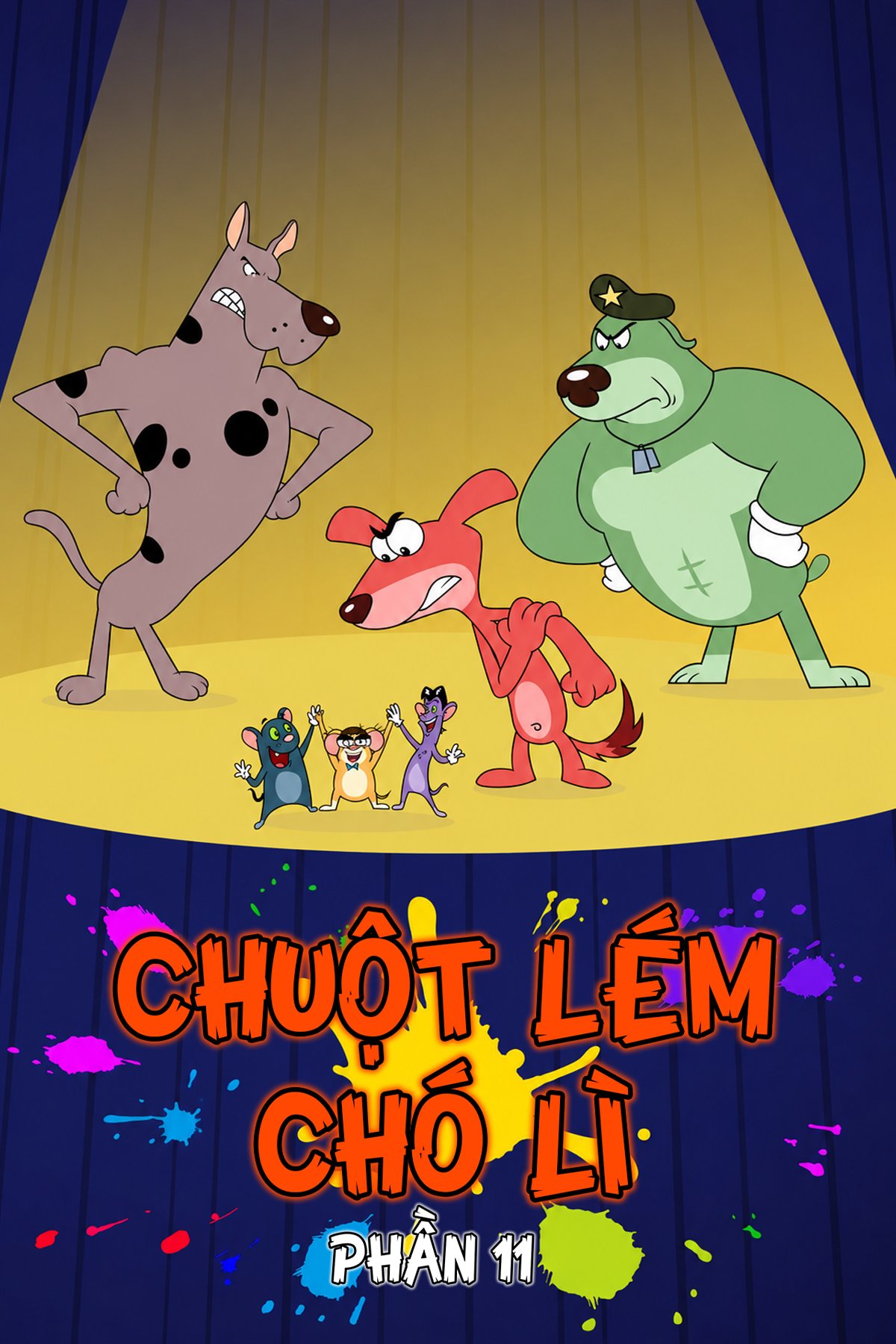 Chuột L&eacute;m - Ch&oacute; L&igrave; (Phần 11)