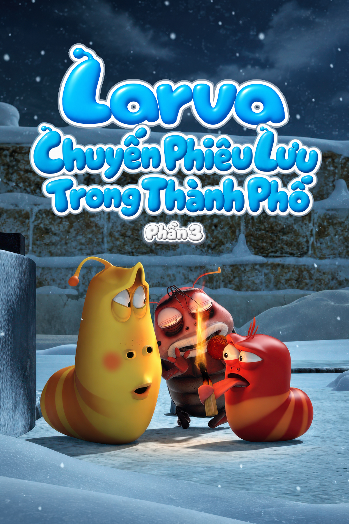 Larva: Chuyến Phi&ecirc;u Lưu Trong Th&agrave;nh Phố (Phần 3)